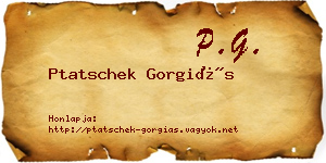 Ptatschek Gorgiás névjegykártya